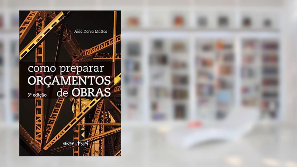 Como Preparar Orçamentos de Obras, do autor Aldo Dórea Mattos