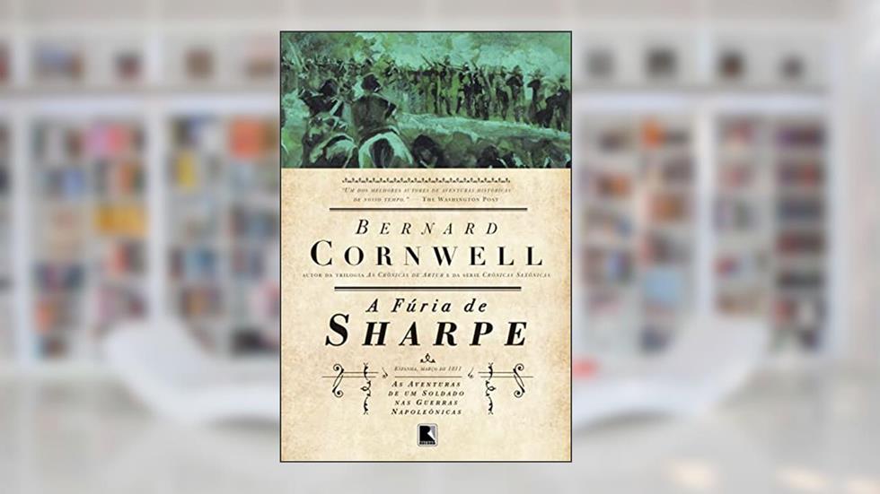 A fúria de Sharpe (Vol. 11), do autor Bernard Cornwell