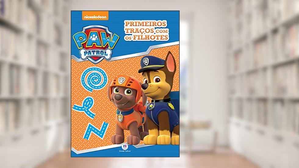 Patrulha Canina- Primeiros traços com os filhotes, do autor Ciranda Cultural