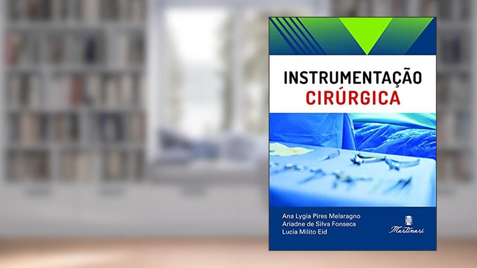 Instrumentação Cirúrgica, do autor Ariadne Da Silva Fonseca