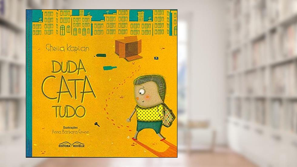 Duda Cata Tudo, do autor Sheila Kaplan