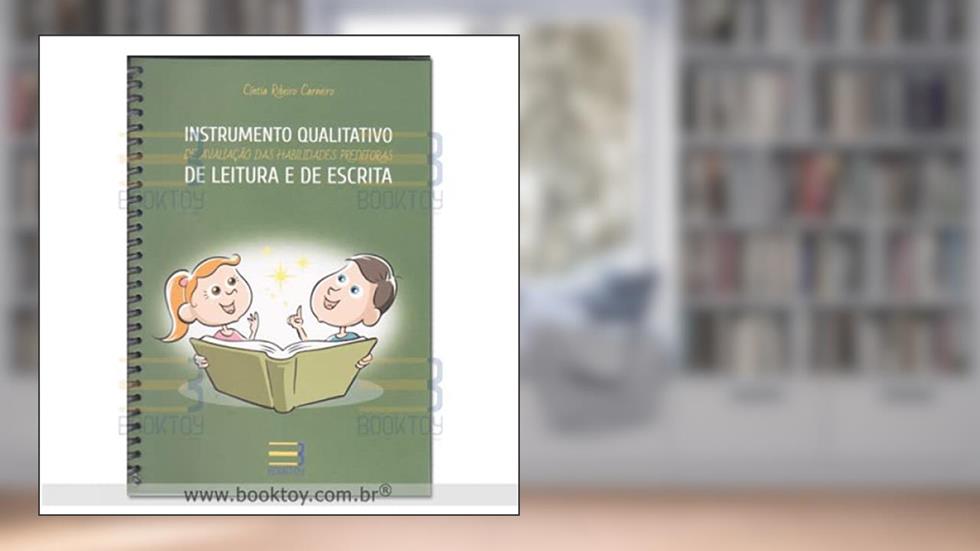 INSTRUMENTO QUALITATIVO DE AVALIACAO DAS HABILIDADES PREDITORAS, do autor Cintia Ribeiro Carneiro