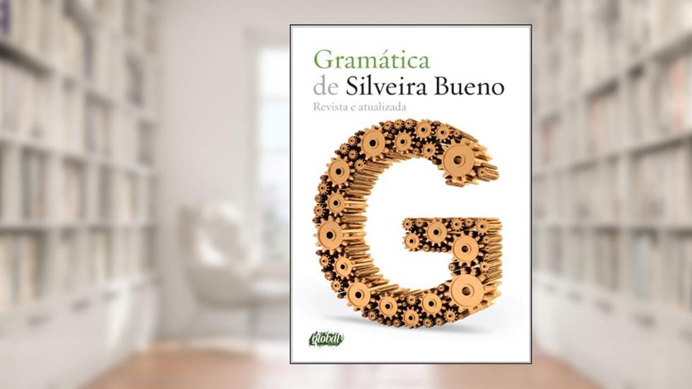 Gramática de Silveira Bueno, do autor Silveira Bueno
