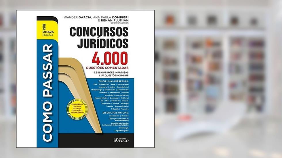 Como Passar em Concursos Jurídicos - 4.000 Questões Comentadas - 8ª Ed - 2023, do autor André Barbieri; André Nascimento; Anna Carolina Bontempo; Ariane Wady e mais 25