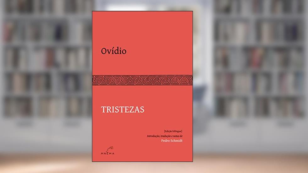 Tristezas - Ovídio, do autor Ovídio