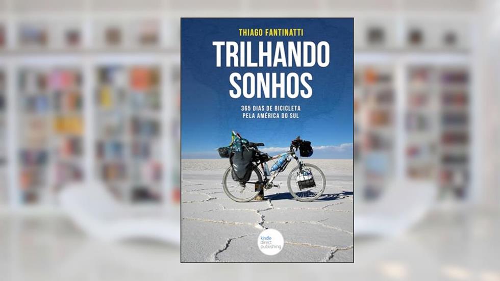Trilhando Sonhos, do autor Thiago Fantinatti