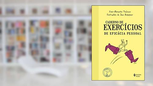 Capa de Caderno de exercícios de eficácia pessoal, do autor Yves-Alexandre Thalmann