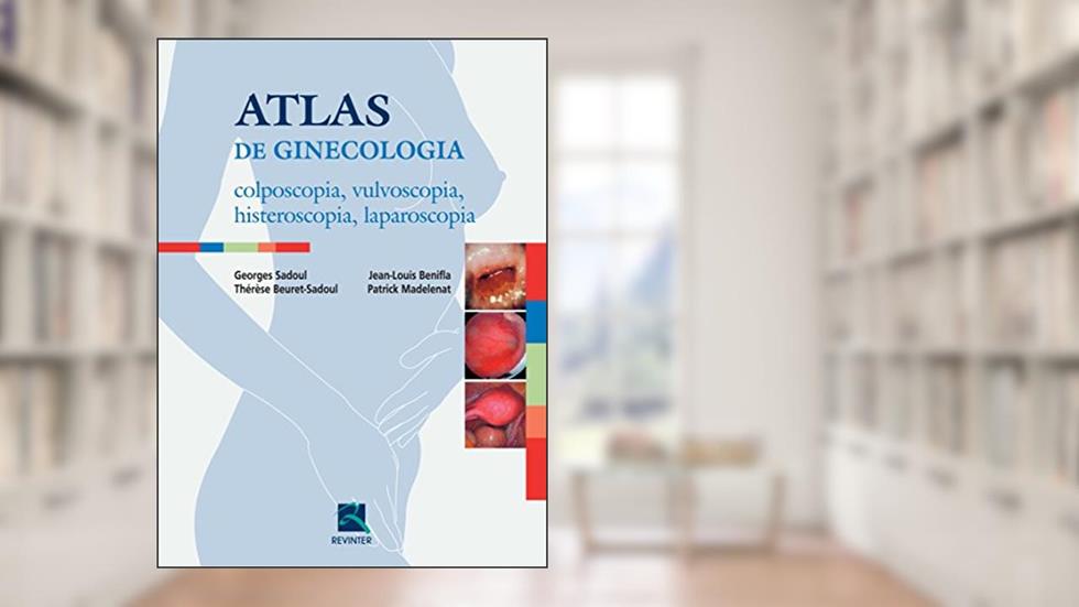 Atlas de Ginecologia, do autor Georges Sadoul