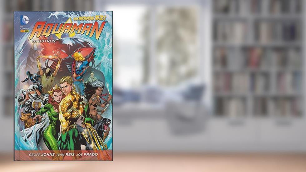 Aquaman - Os Outros, do autor Geoff Johns