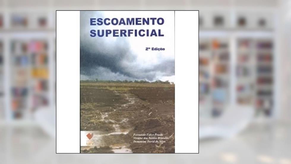 Escoamento Superficial, do autor Fernando Pruski