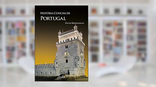 Capa de História Concisa de Portugal, do autor David Birmingham