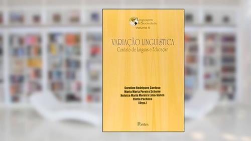 Capa de Variacao Linguistica: Contato De Lingus E Educacao - Vol.5, do autor Caroline Rodrigues Cardoso
