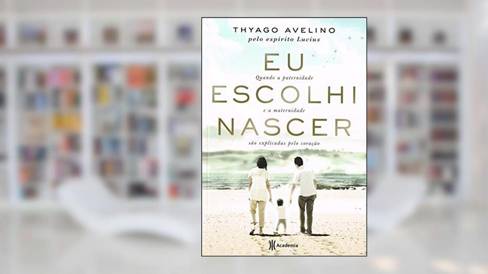 Eu Escolhi Nascer, do autor Capa Comum