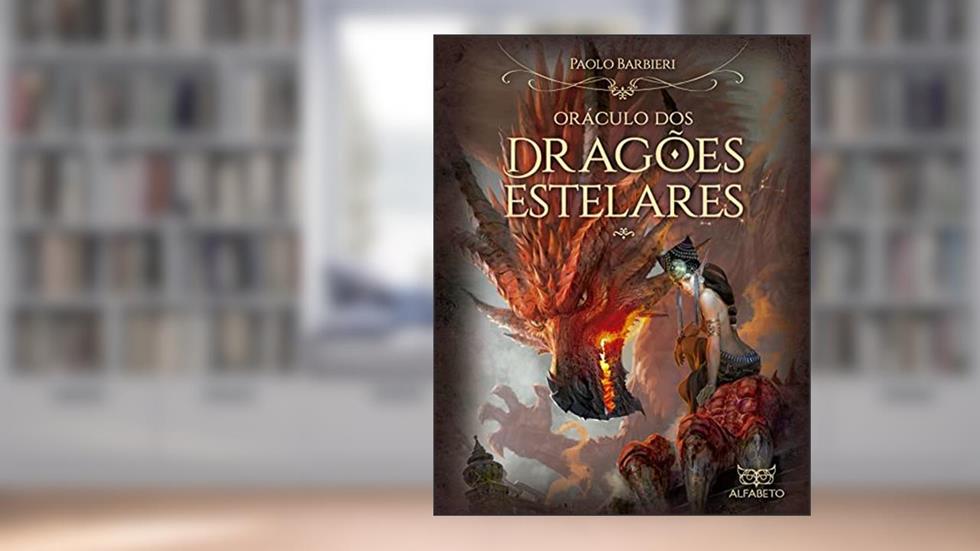 Oráculo dos Dragões Estelares, do autor Paolo Barbieri