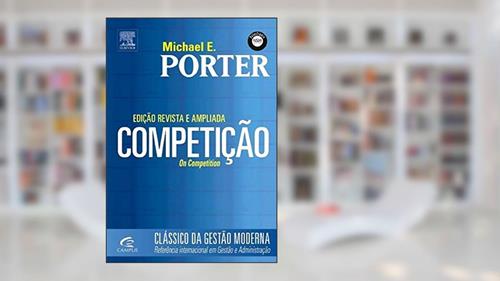 Capa de Competição, do autor Michael Porter