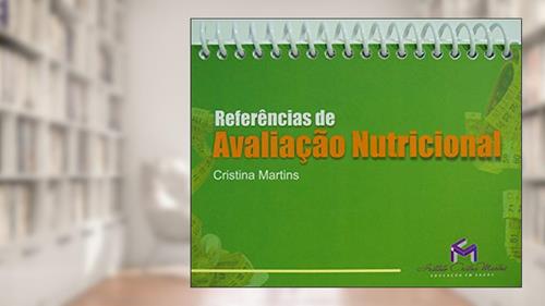 Capa de Referências de Avaliação Nutricional, do autor Cristina Martins