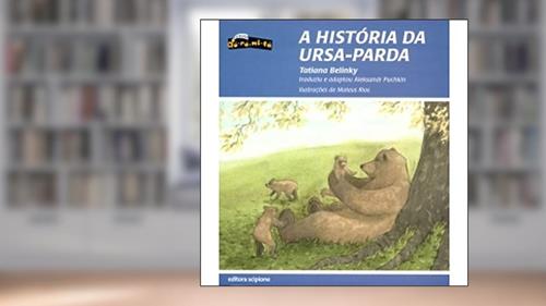 Capa de A história da ursa-parda, do autor Aleksandr Puchkin