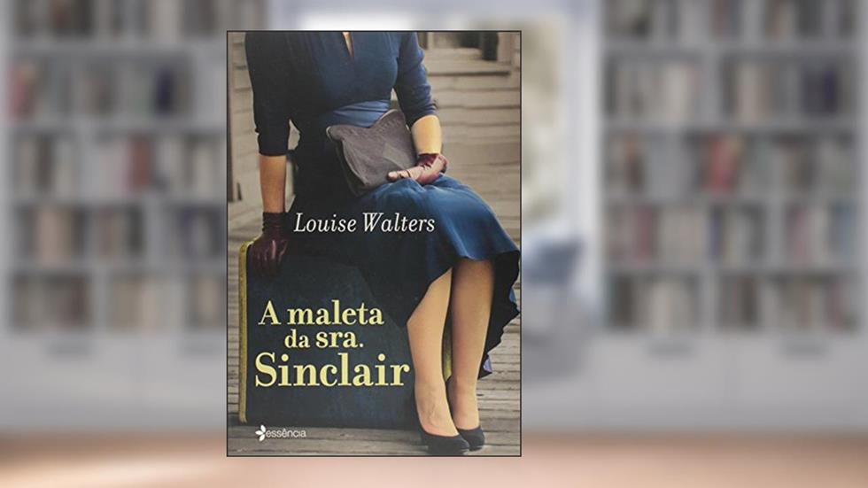 A maleta da sra. Sinclair, do autor Louise Walters
