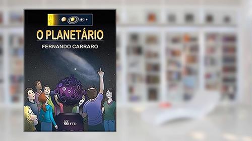 Capa de O Planetário, do autor Fernando Carraro