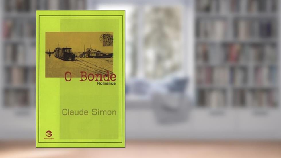 O Bonde, do autor Claude Simon
