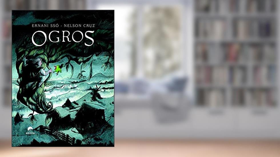 Ogros, do autor Ernani Ssó