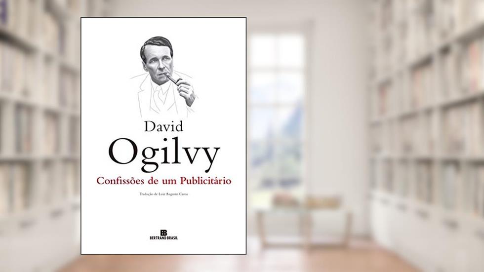 Confissões de um publicitário, do autor David Ogilvy