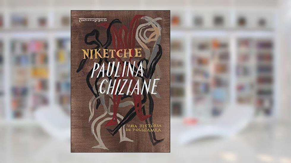 Niketche (Edição de bolso): Uma história de poligamia, do autor Paulina Chiziane