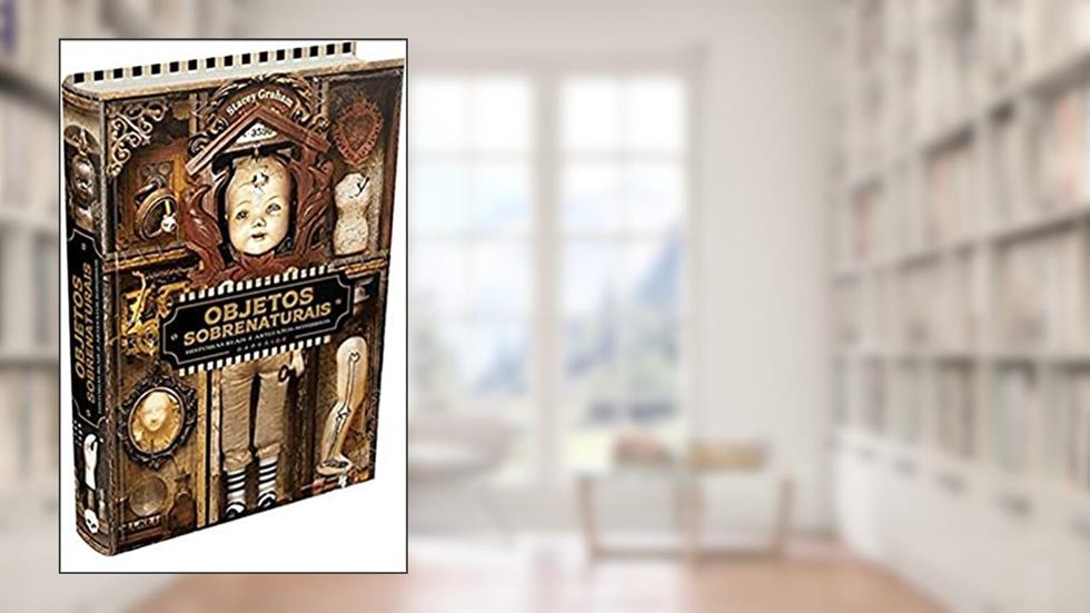 Objetos Sobrenaturais, do autor Stacey Graham
