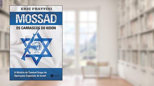 Capa de Mossad: os Carrascos do Kidon, do autor Eric Frattini