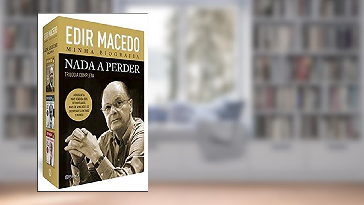 BOX Nada a perder, do autor Edir Macedo