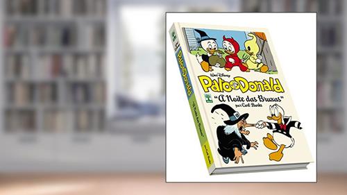 Capa de Pato Donald por Carl Barks. A Noite das Bruxas, do autor Carl Barks