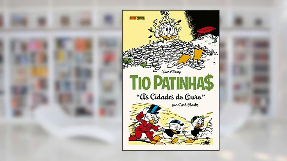 As Cidades do Ouro: Coleção Carl Barks Definitiva Vol.04, do autor Carl Barks