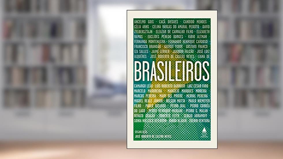 Brasileiros, do autor José Roberto de Castro Neves