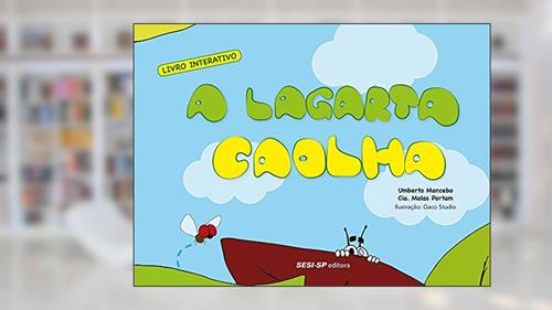 Capa de A Lagarta Caolha, do autor Umberto Mancebo