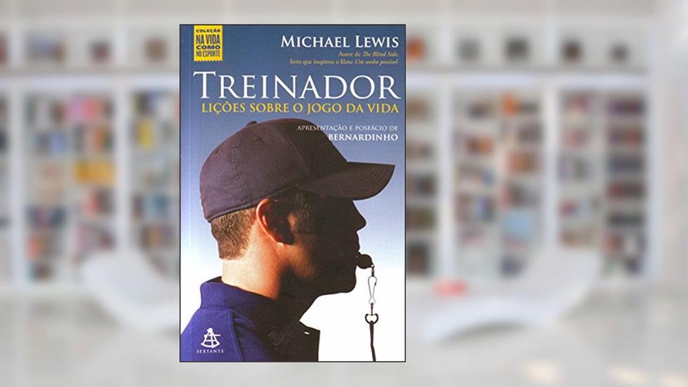 Treinador, do autor Michael Lewis