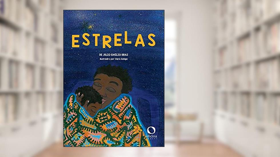 Estrelas, do autor Júlio Emílio Braz