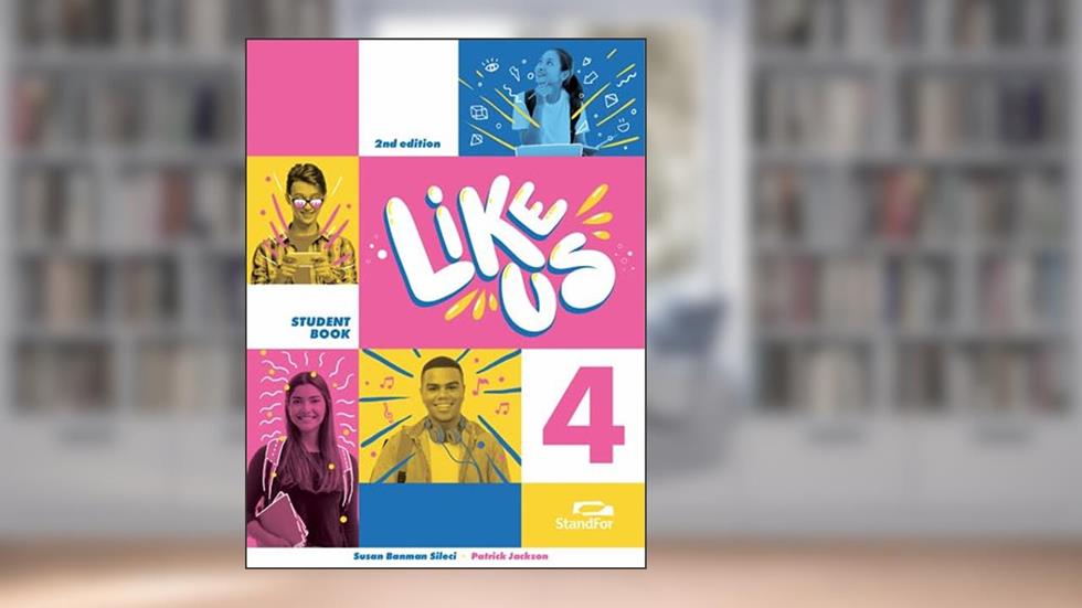 LIKE US - Level 4 - 9º Ano (2nd Edition), do autor Patrick Jackson; Susan Banman Sileci