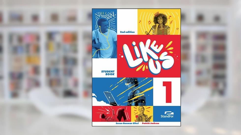 LIKE US - Level 1 - 6º Ano (2nd Edition), do autor Patrick Jackson; Susan Banman Sileci