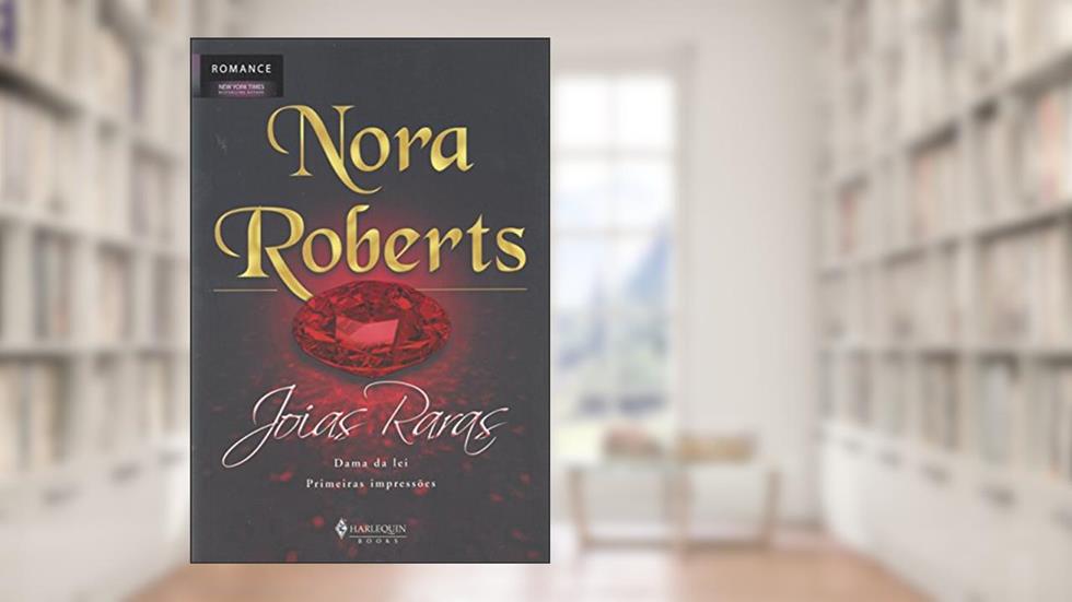 Joias Raras, do autor Nora Roberts