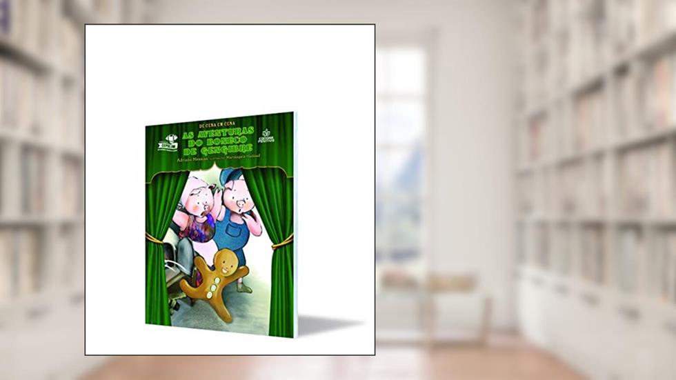 As Aventuras do Boneco de Gengibre, do autor Adriano Messias