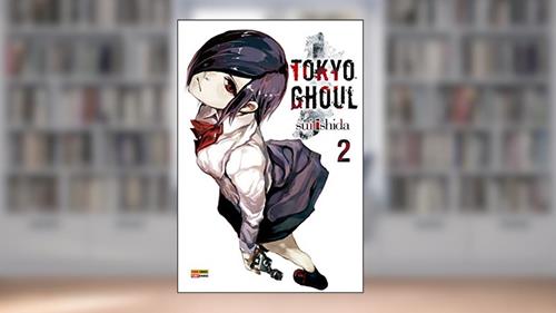 Capa de Tokyo Ghoul Vol. 2, do autor Sui Ishida