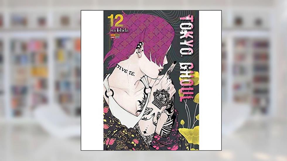 Tokyo Ghoul - 12, do autor Sui Ishida