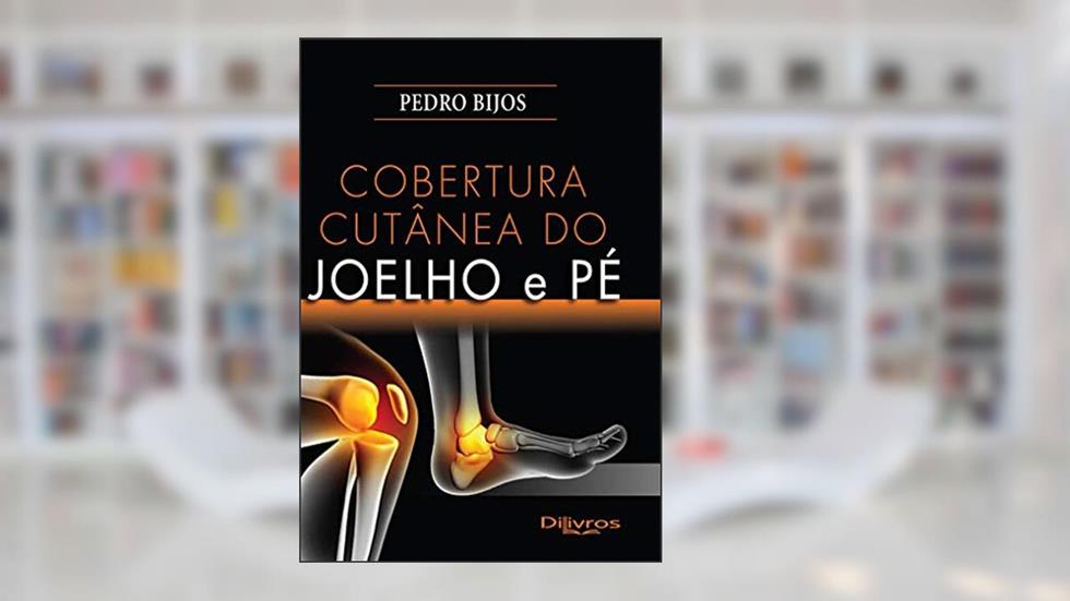 COBERTURA CUTANEA DO JOELHO E PE, do autor PEDRO BIJOS