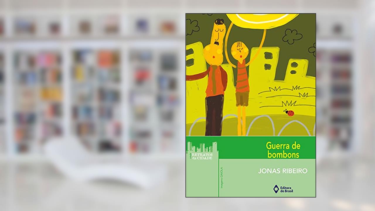 Capa de Guerra de bombons, do autor Jonas Ribeiro