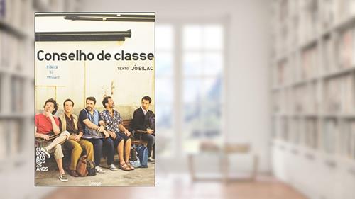 Capa de Conselho de classe, do autor Jô Bilac