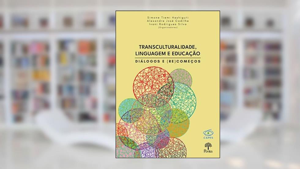 TRANSCULTURALIDADE, LINGUAGEM E EDUCAÇÃO, do autor SIMONE TIEMI HASHIGUTE