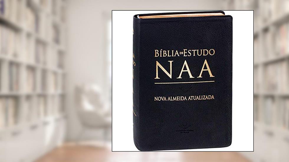 Bíblia de Estudo NAA: Nova Almeida Atualizada (NAA), do autor Sociedade Bíblica do Brasil