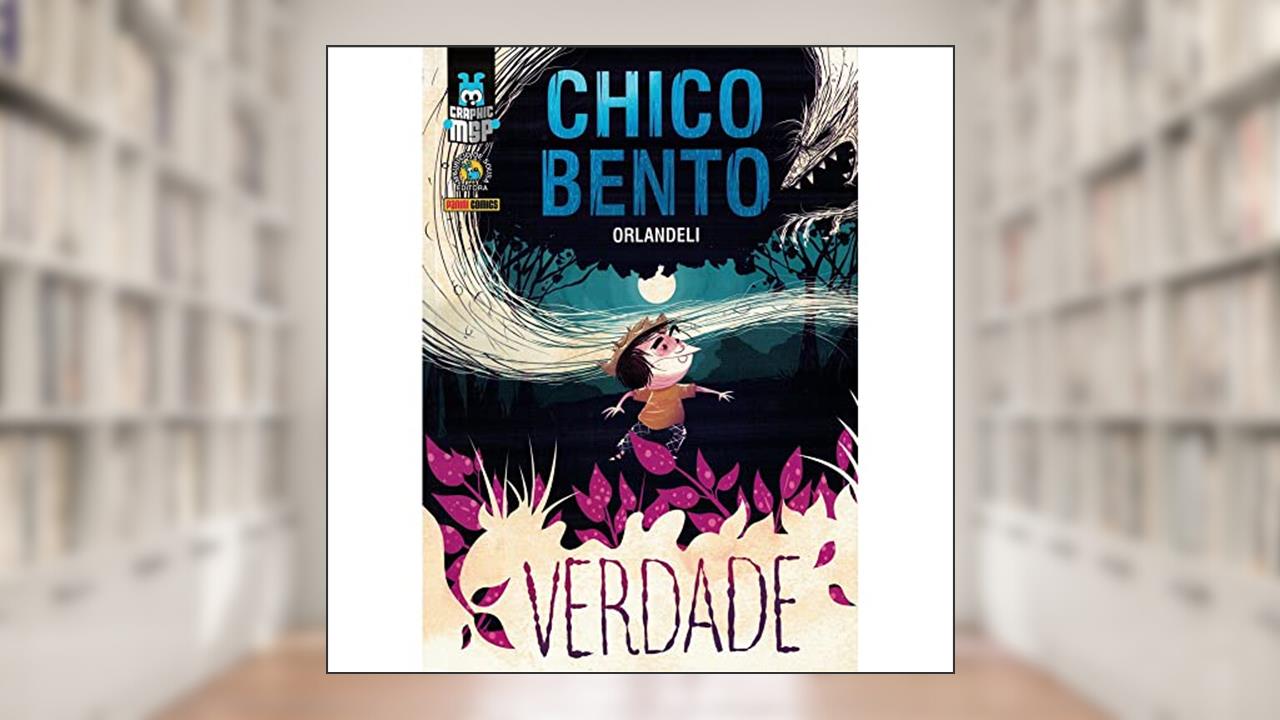 Chico Bento: Verdade (brochura): Graphic msp Vol. 30, do autor Orlandeli