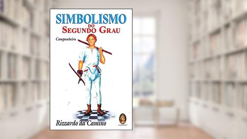 Capa de Simbolismo do Segundo Grau, do autor Rizzardo da Camino