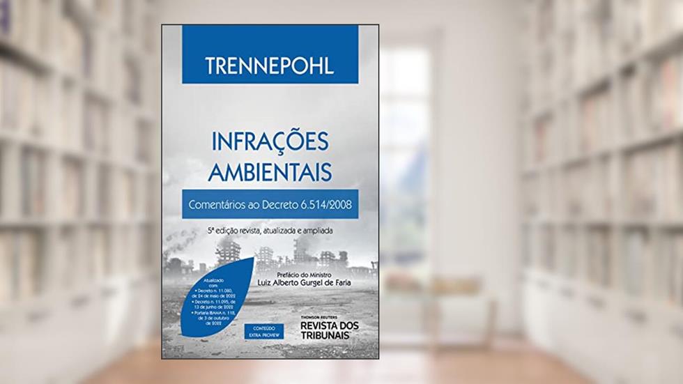 Infrações Ambientais 5ª edição, do autor Curt Trennepohl; Terence Trennepohl; Natascha Trennepohl